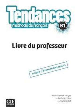 Tendances B1. Livre du professeur