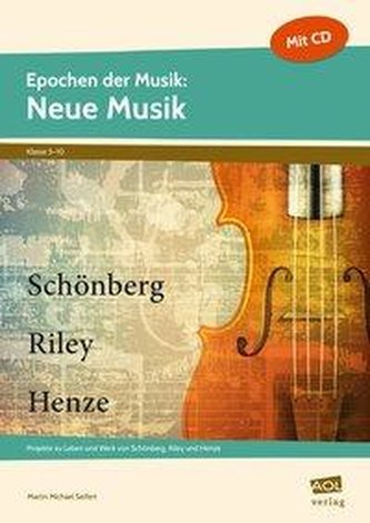 Epochen der Musik: Neue Musik