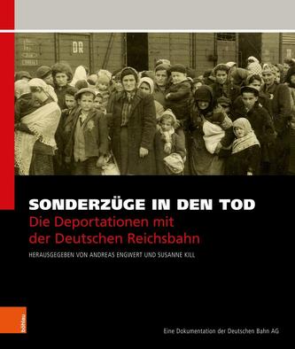Sonderzüge in den Tod