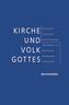 Kirche und Volk Gottes