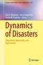 Dynamics of Disasters