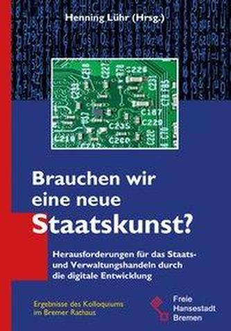 Brauchen wir eine neue Staatskunst?