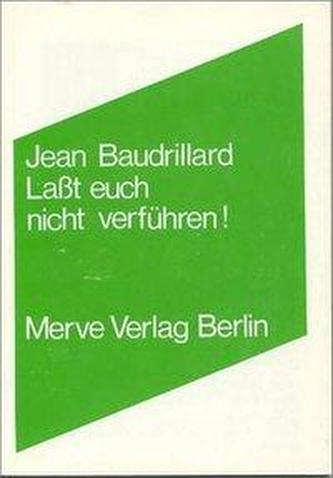 Lasst euch nicht verführen!