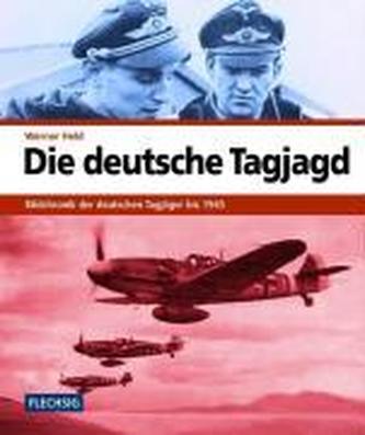 Die deutsche Tagjagd