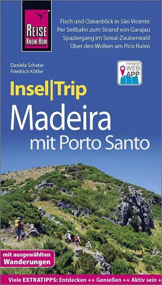 Reise Know-How InselTrip Madeira (mit Porto Santo)