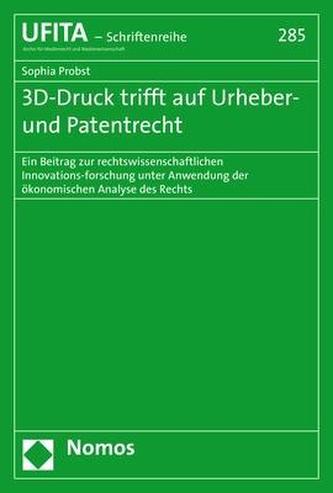 3D-Druck trifft auf Urheber- und Patentrecht