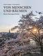 Von Menschen und Bäumen