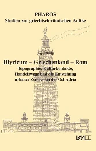 Illyricum - Griechenland - Rom