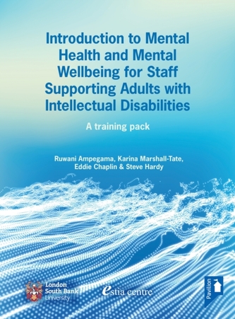 Introduction to Mental Health and Mental Well-being for Staff Supporting Adults with Intellectual Disabilities