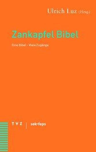 Zankapfel Bibel