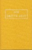 Die Dritte Zeit. Wiederkunft des Herrn - Das Zeitalter des Heiligen Geistes