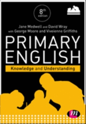 Primary English: Knowledge and Understanding