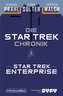 Die Star-Trek-Chronik - Teil 1: Star Trek: Enterprise