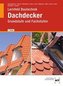 Lernfeld Bautechnik Dachdecker
