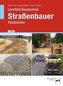Lernfeld Bautechnik Straßenbauer