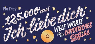 125.000 Mal Ich liebe Dich