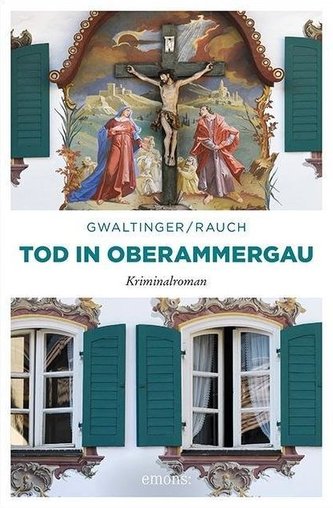 Tod in Oberammergau