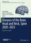 Diseases of the Brain, Head and Neck, Spine 2020-2023