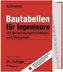 Schneider - Bautabellen für Ingenieure