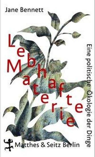 Lebhafte Materie