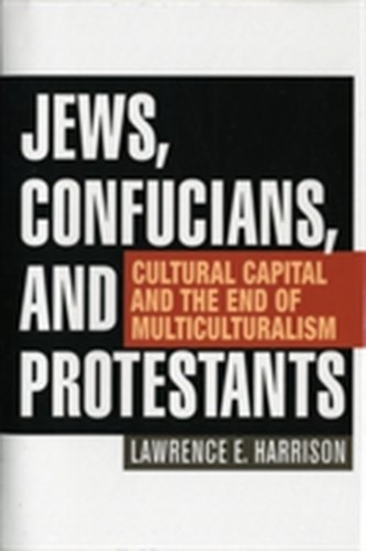 Jews, Confucians, and Protestants