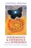 Experiments and Experience with Astrology