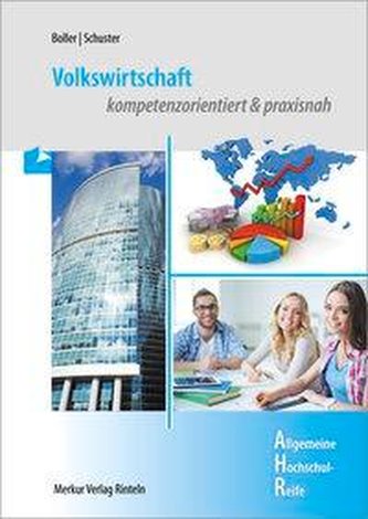 Volkswirtschaft. kompetenzorientiert & praxisnah
