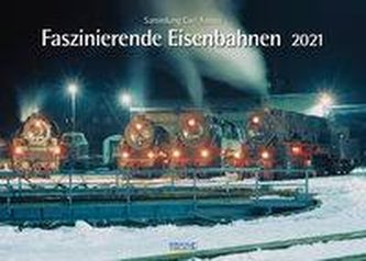 Faszinierende Eisenbahnen 2021