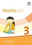 Matherad 3. Trainingsheft Klasse 3