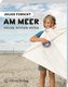 Julius forscht - Am Meer