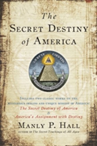 Secret Destiny of America
