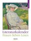 Literaturkalender Frauen lieben Lesen 2021