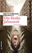 Die fünfte Jahreszeit