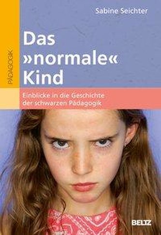 Das »normale« Kind