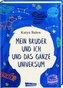 Mein Bruder und ich und das ganze Universum