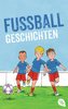 Welttagsedition 2020 - Fußballgeschichten