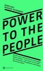 Power To The People