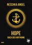 Hope - Buch der Hoffnung