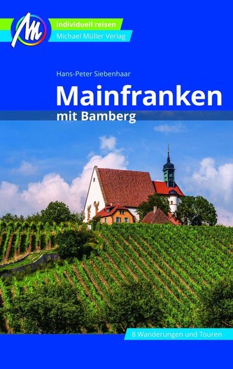 Mainfranken Reiseführer Michael Müller Verlag