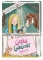 Greta und Gauner 1: Zauberponys gibt es doch!