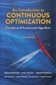 An Introduction to Continuous Optimization: Foundations and Fundamental Algorithms, Third Edition