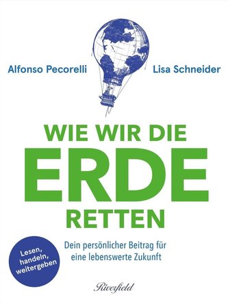 Wie wir die Erde retten