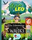Flora & Leo, Die Geheimnisse des Waldes