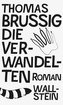 Die Verwandelten