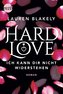 Hard Love - Ich kann dir nicht widerstehen!
