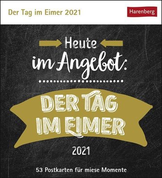 Der Tag im Eimer Kalender 2021