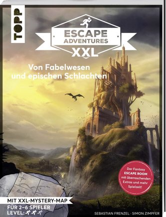 Escape Adventures XXL - Von Fabelwesen und epischen Schlachten. Das Escape-Room-Spiel im Buchformat.