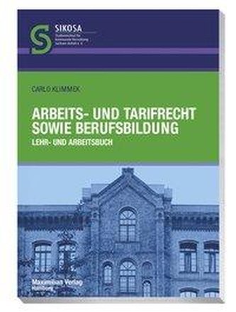 Arbeits- und Tarifrecht sowie Berufsbildung