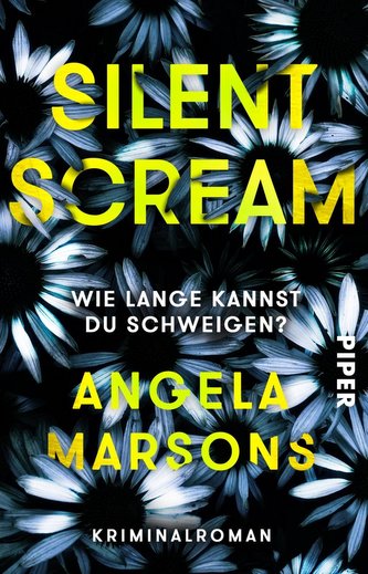 Silent Scream  - Wie lange kannst du schweigen?