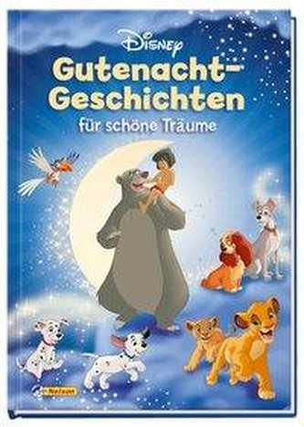 Disney Klassiker: Gutenacht-Geschichten für schöne Träume